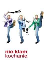 Nie kłam, kochanie