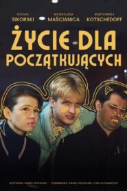 Życie dla początkujących