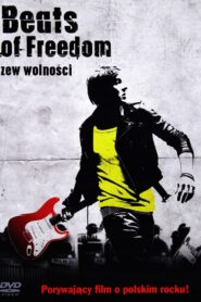 Beats of Freedom – Zew wolności