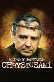 Wszyscy jesteśmy Chrystusami