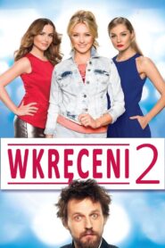 Wkręceni 2