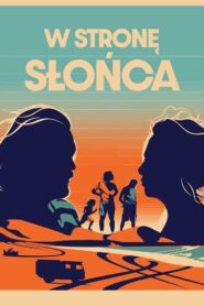 W stronę słońca