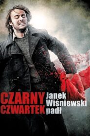 Czarny Czwartek. Janek Wiśniewski padł