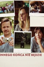 Innego końca nie będzie