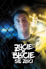 Życie w błocie się złoci