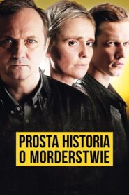 Prosta historia o morderstwie
