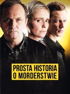 Prosta historia o morderstwie